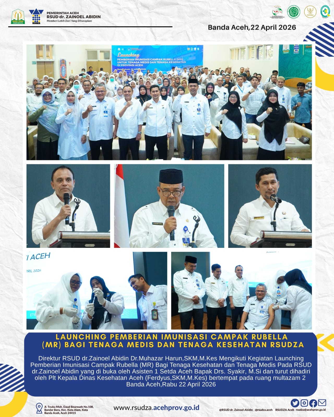 IMUNISASI MR; PERLINDUNGAN NAKES RSUDZA DI ZONA RISIKO CAMPAK RUBELLA