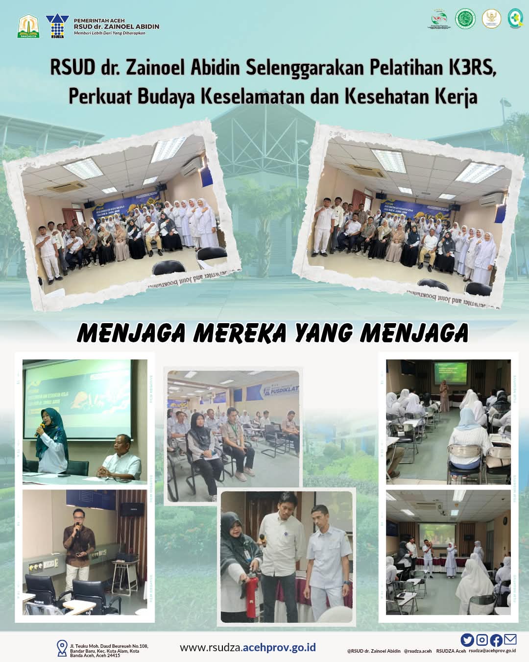 PELATIHAN K3RS: MENJAGA MEREKA YANG MENJAGA 